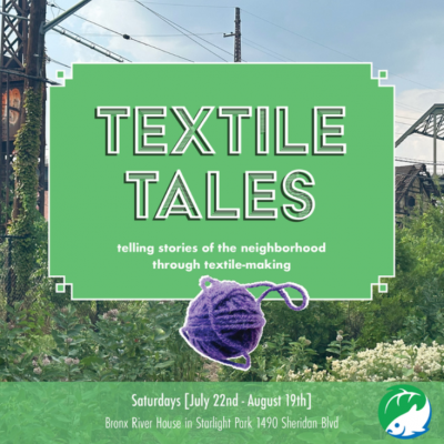 Bronx-River-Alliance_Textile-Tales