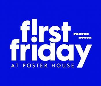 Poster-House_First-Fridays_Generic